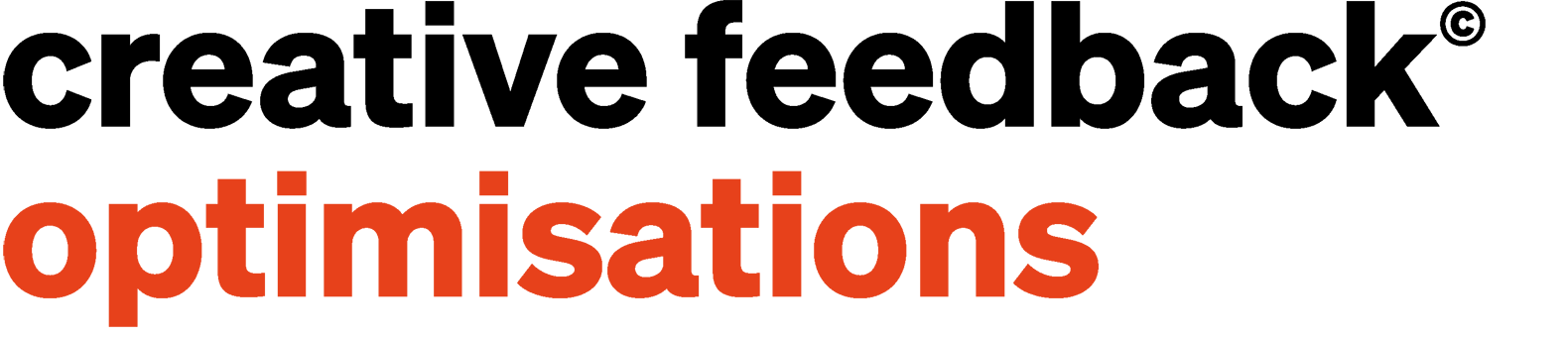 creative feedback© optimisations